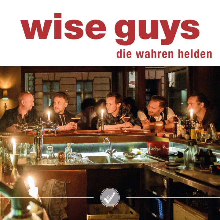 Wise Guys Single Cover "Die wahren Helden"