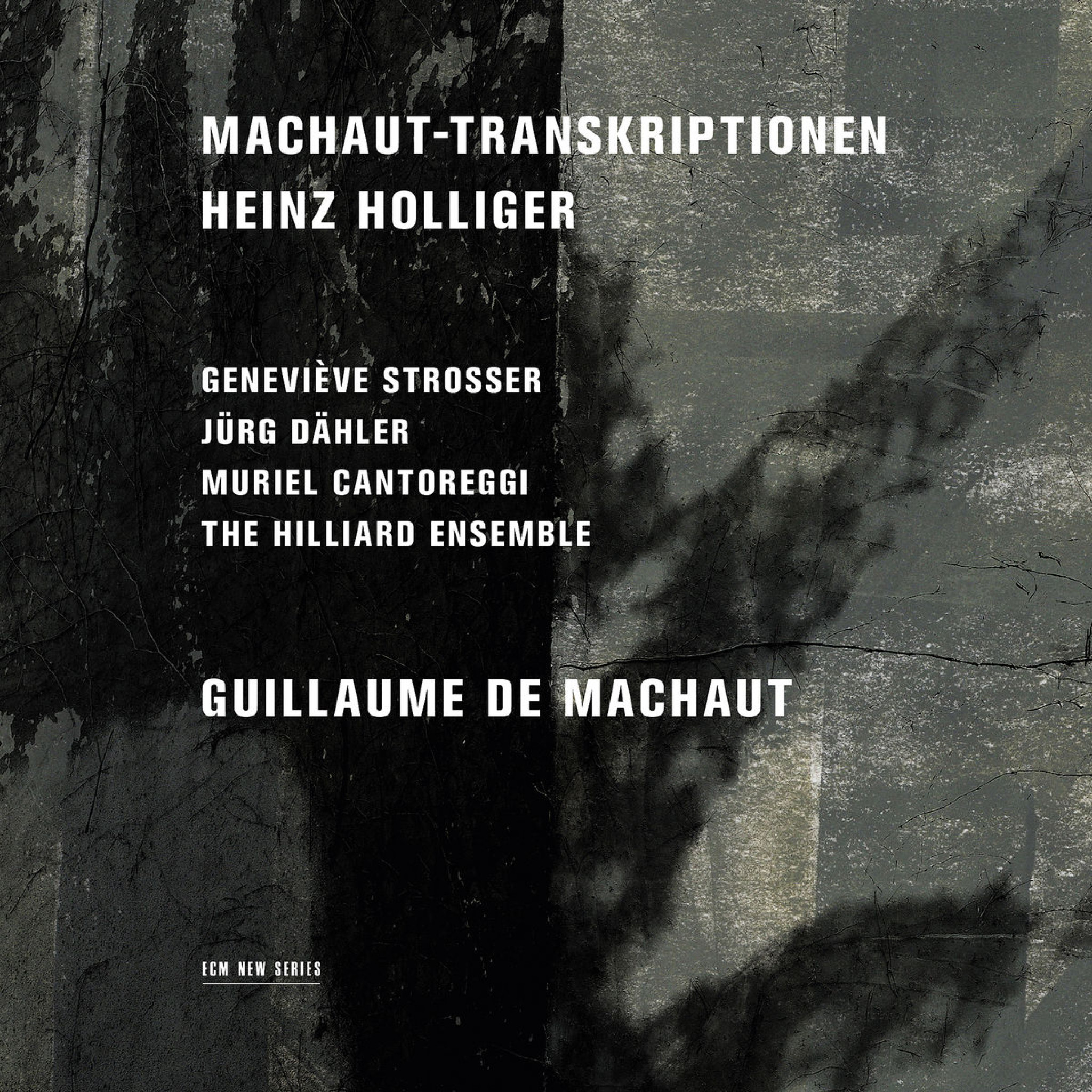 Heinz Holliger: Machaut-Transkriptionen