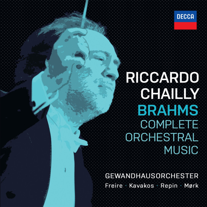 Riccardo Chailly - Brahms: Complete Orchestral Music