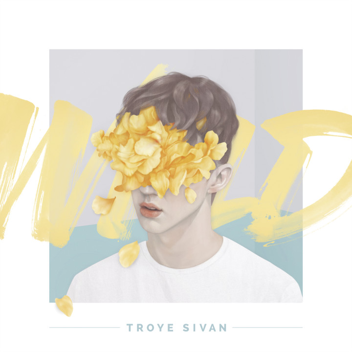 Troye Sivan Wild Cover
