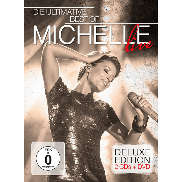Michelle - Die Ultimative Best Of Live Deluxe