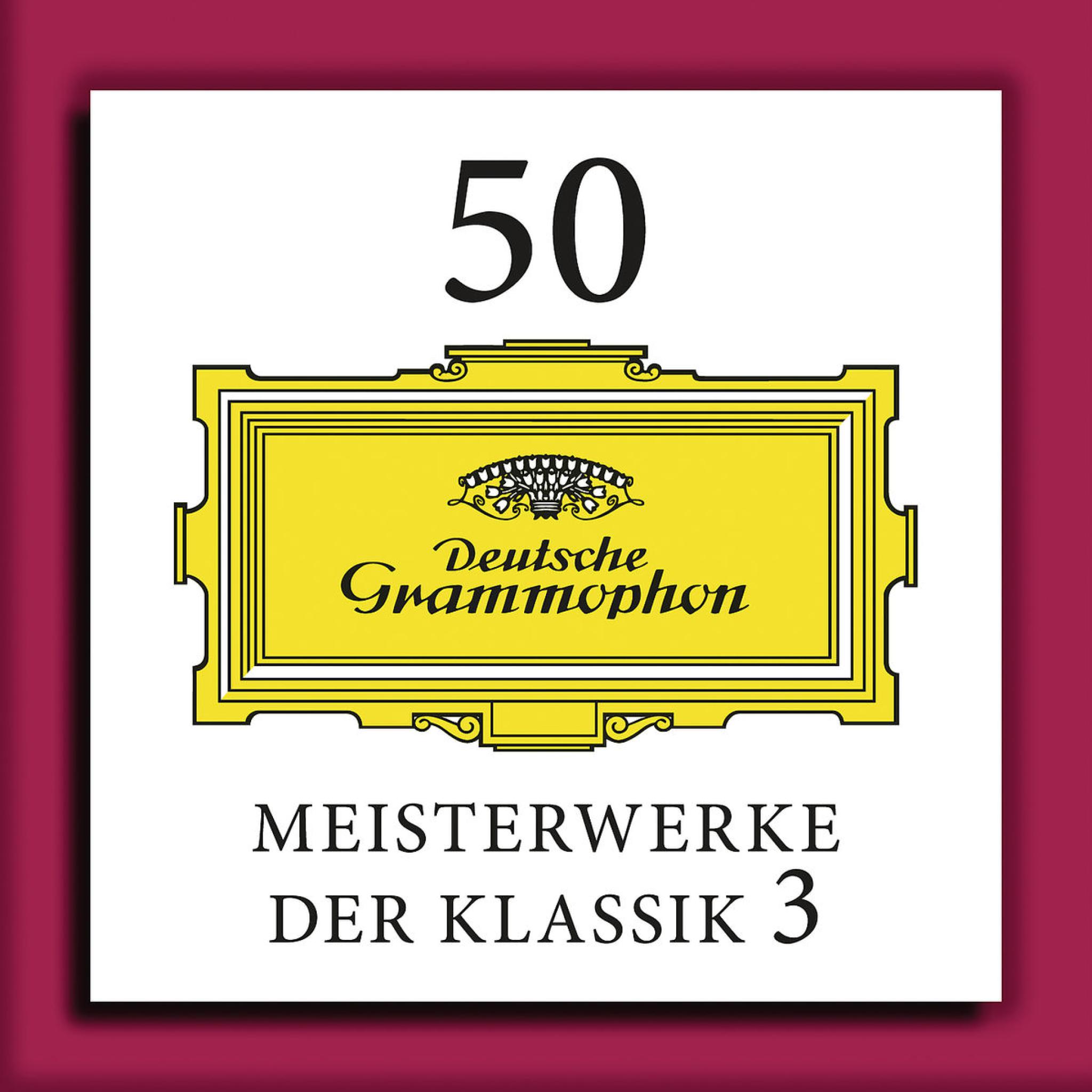 50 Meisterwerke der Klassik 3