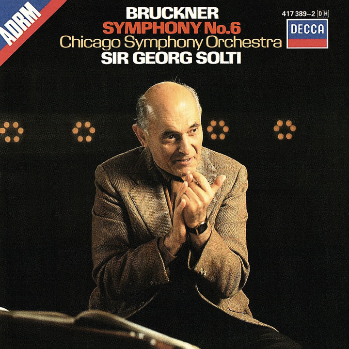 Bruckner: Symphony No. 6