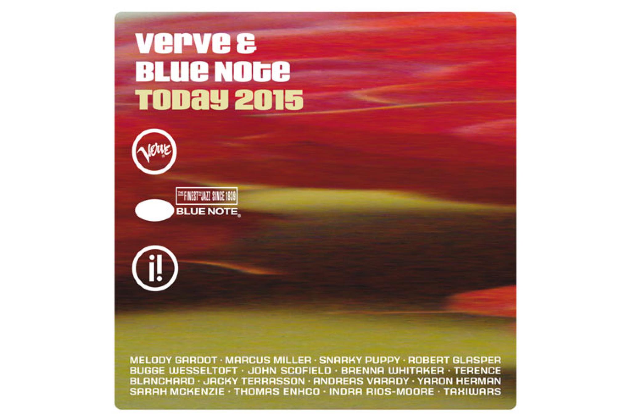 Verve + Blue Note Today 2015