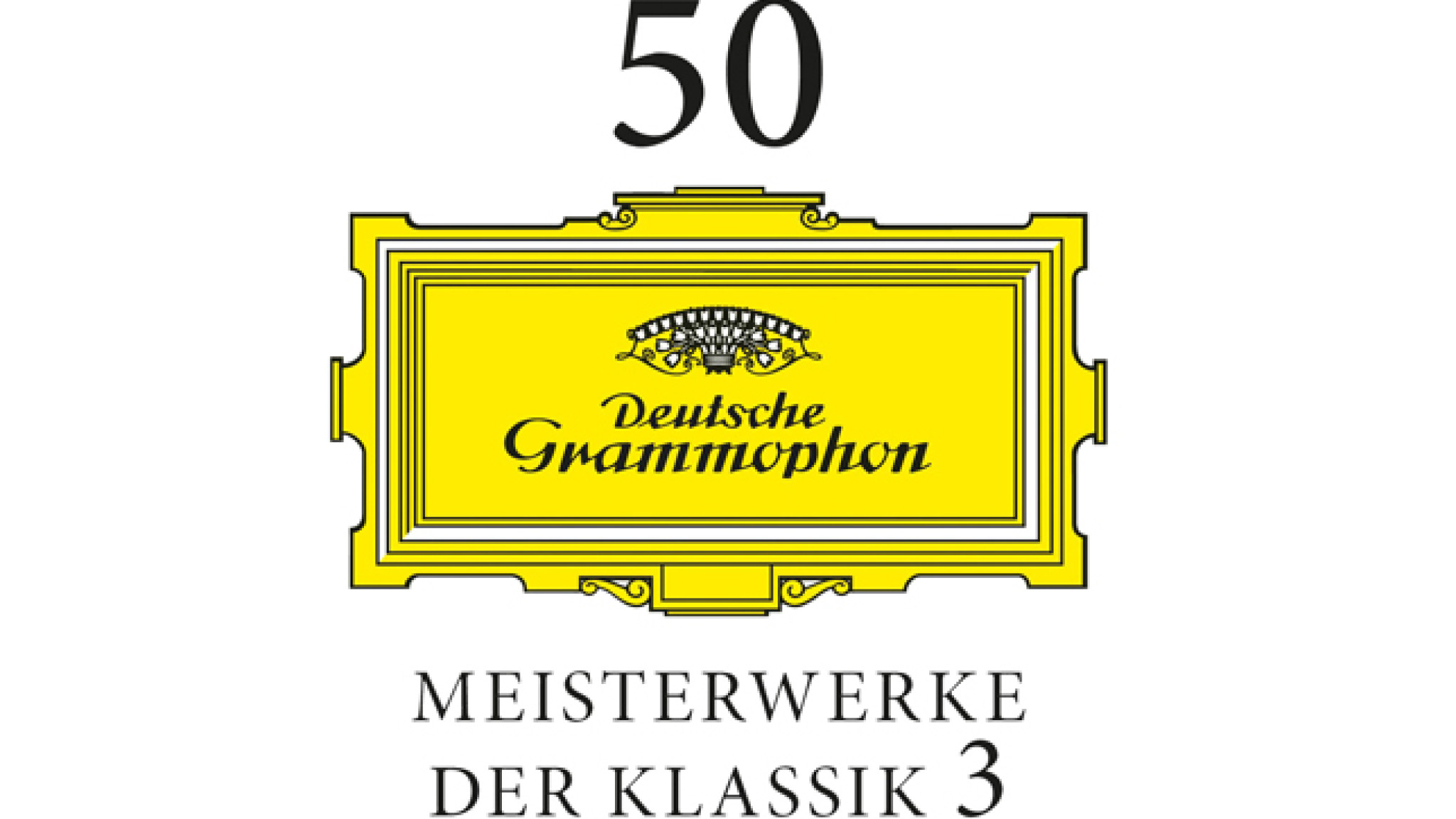 50 Meisterwerke der Klassik Vol. 3
