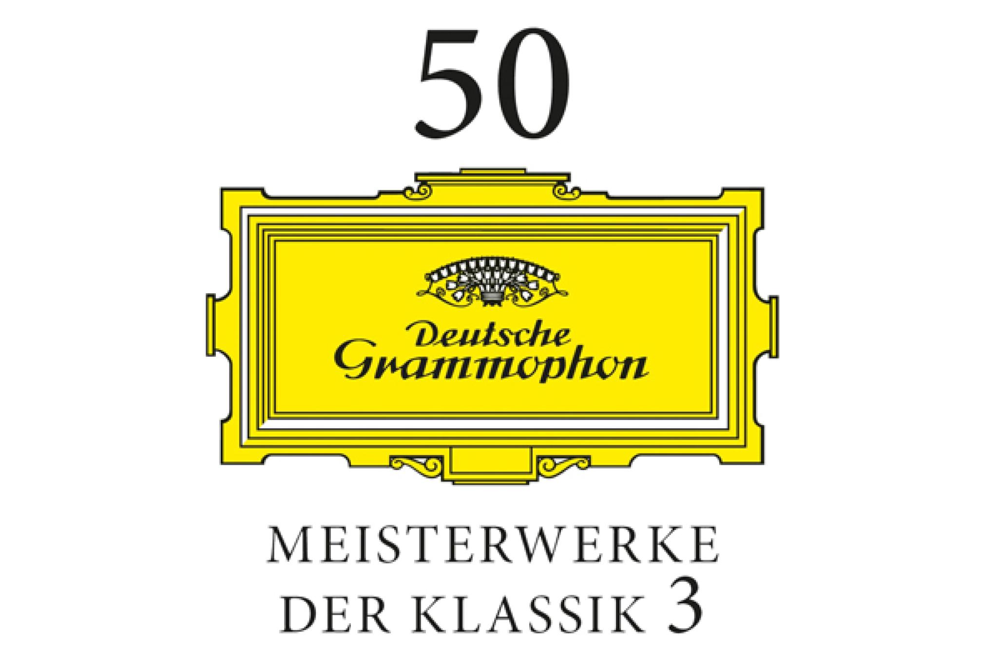 50 Meisterwerke der Klassik Vol. 3