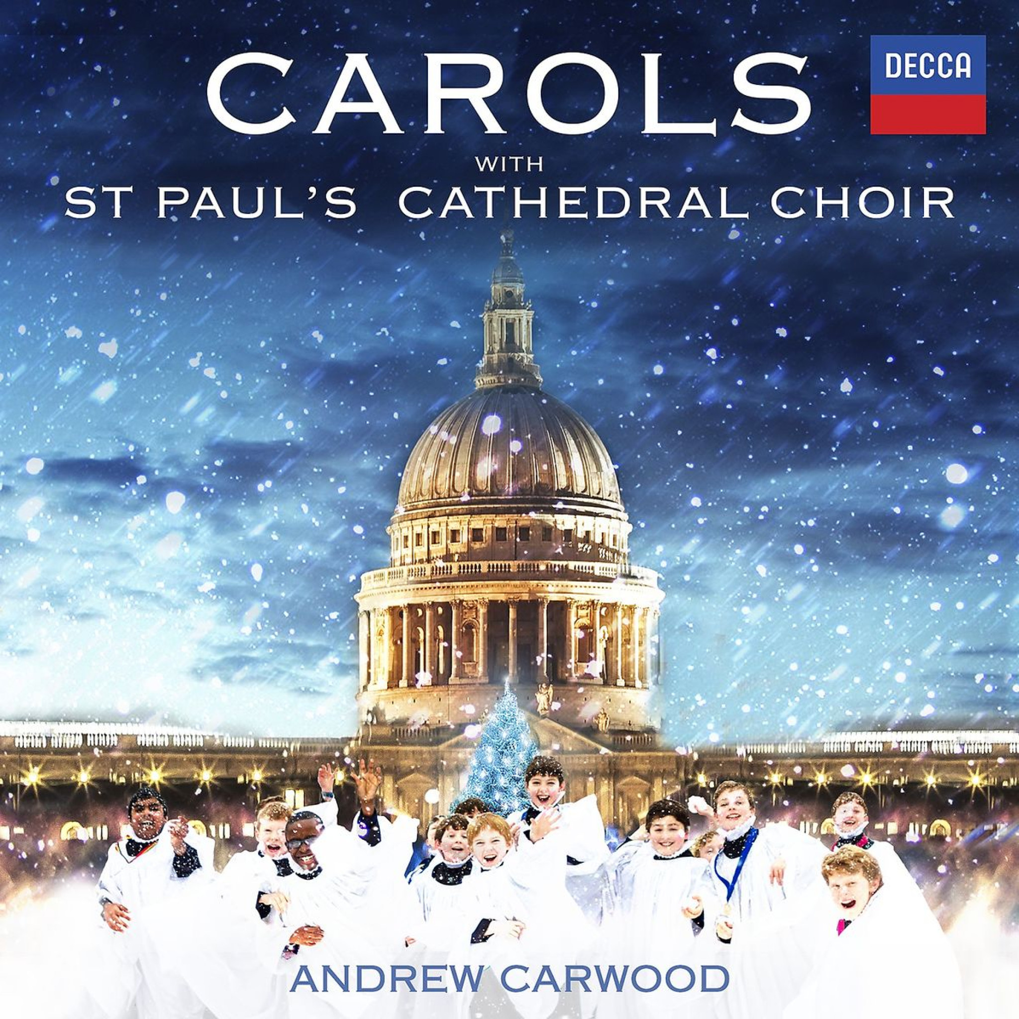CAROLS WITH ST PAUL'S CATHEDRAL CHOIR
