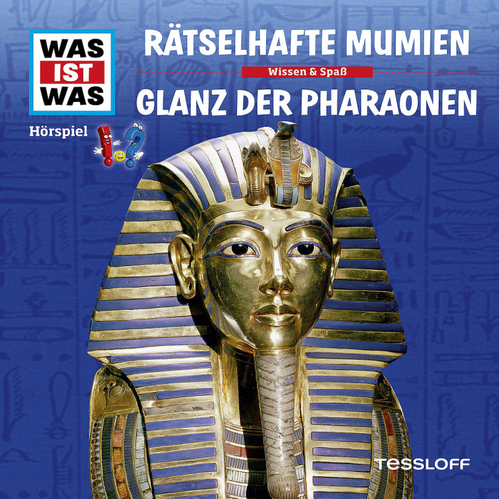 10: Rätselhafte Mumien / Glanz der Pharaonen