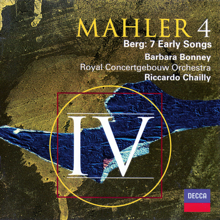 Mahler: Symphony No. 4 / Berg: Seven Early Songs