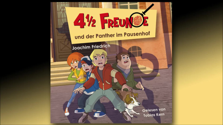 4 1/2 Freunde und der Panther im Pausenhof