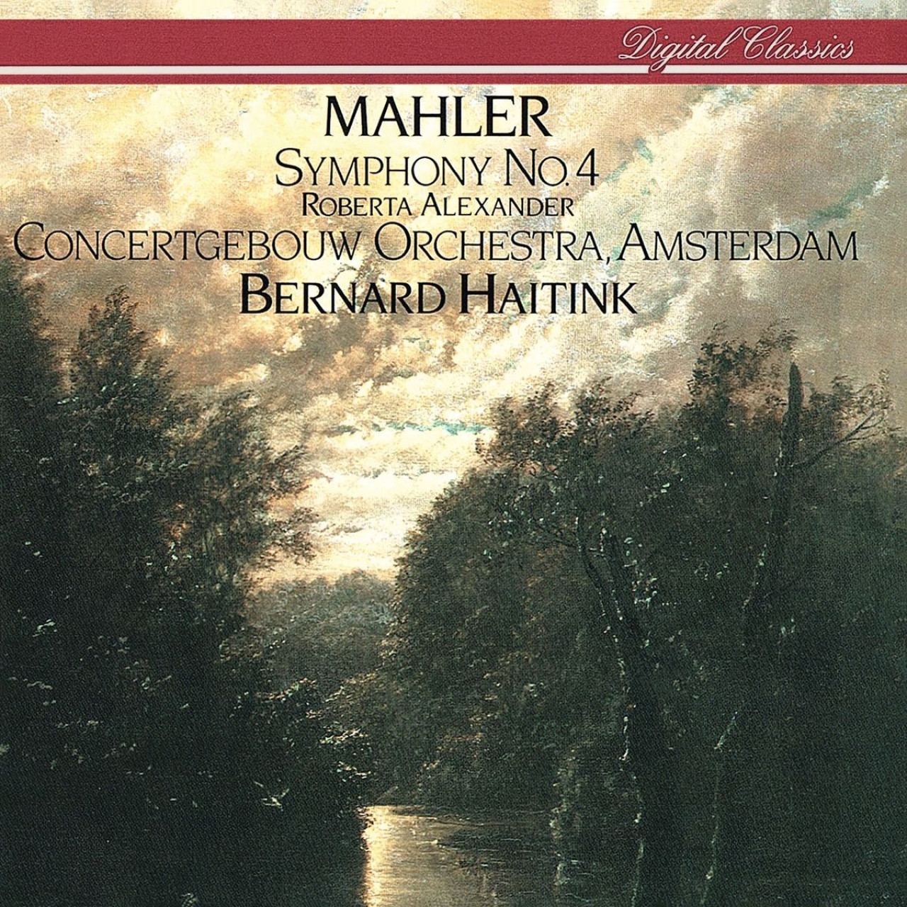 MAHLER Symphonie No. 4 Alexander Haitink | Deutsche Grammophon