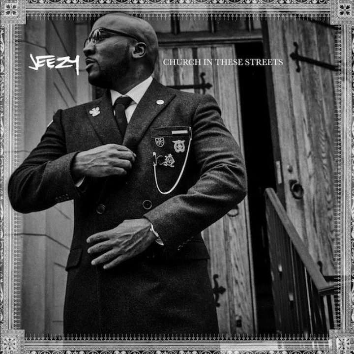 Jeezy Church In These Streets Albumcover