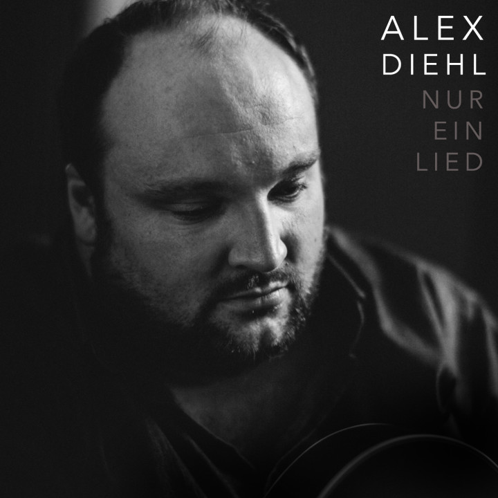 Alex Diehl Nur ein Lied
