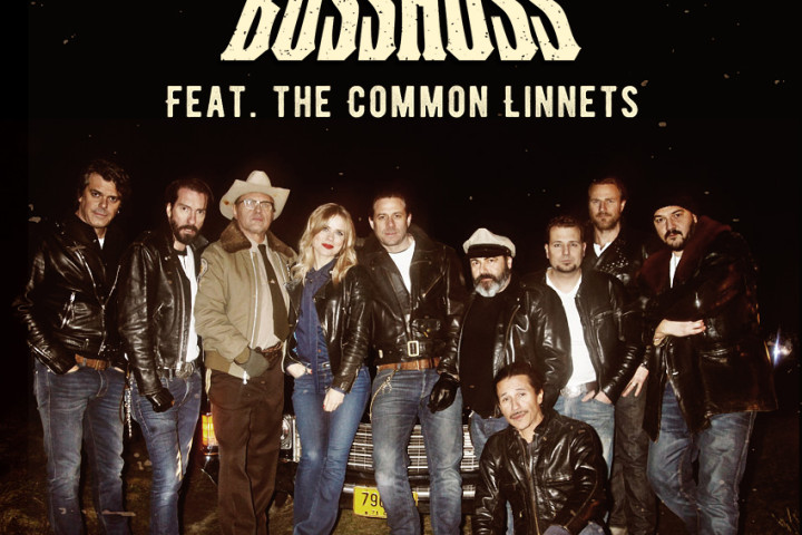 The BossHoss feat. The Common Linnets