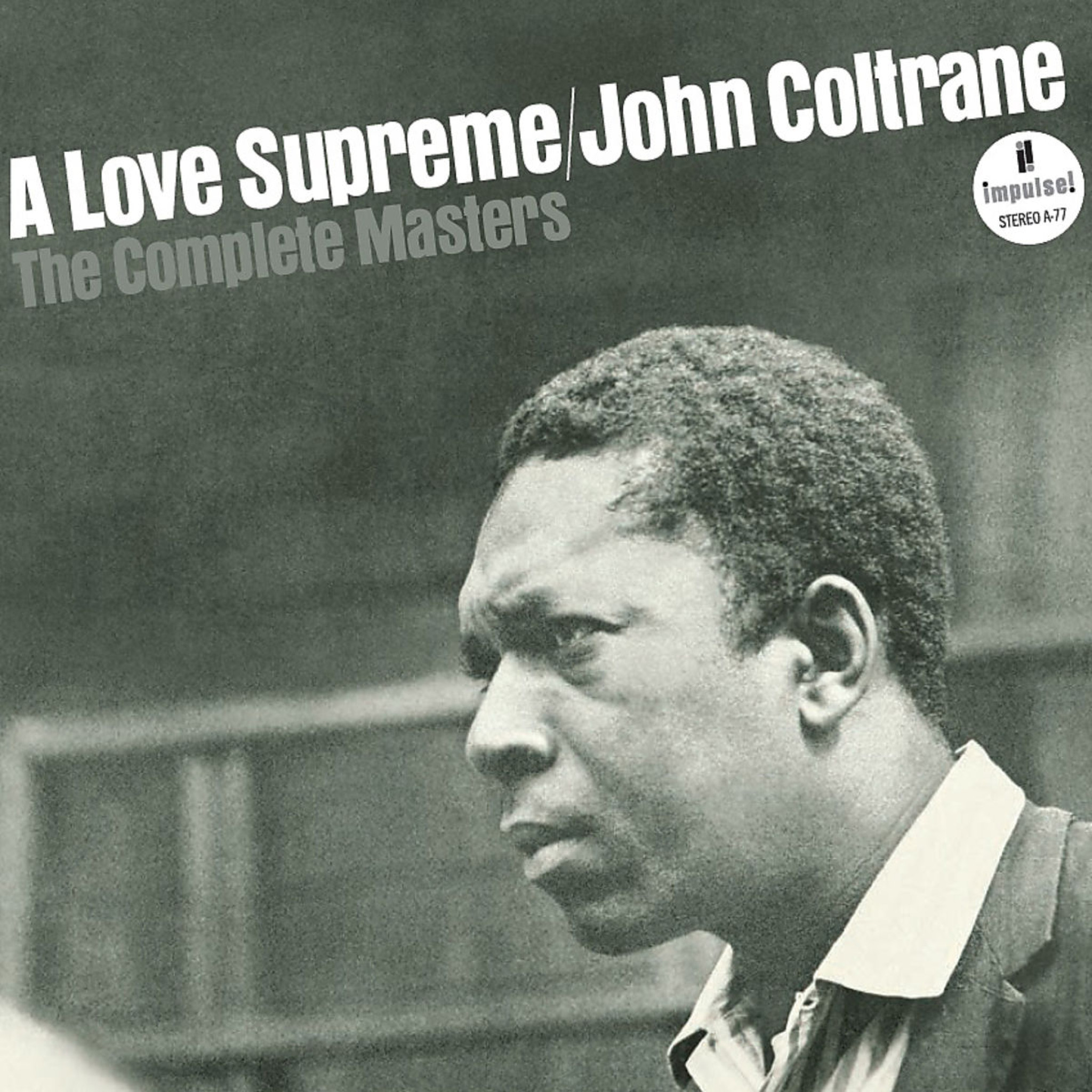 A Love Supreme: The Complete Masters