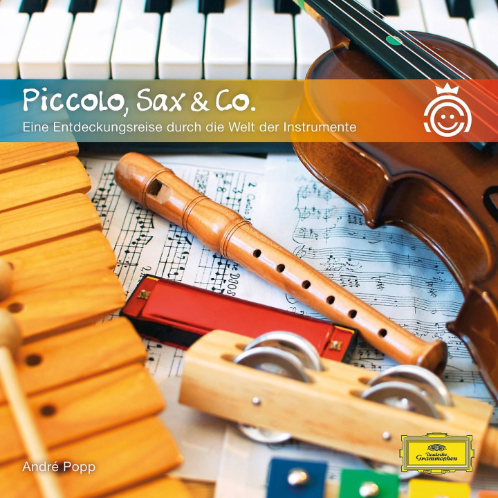 Piccolo, Sax & Co - eine Entdeckungsreise durch die Welt der Instrumente
