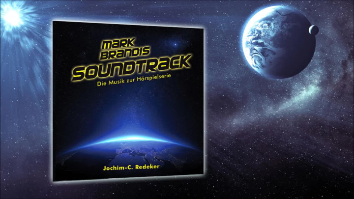 Mark Brandis – Soundtrack: Die Musik zur Hörspielserie