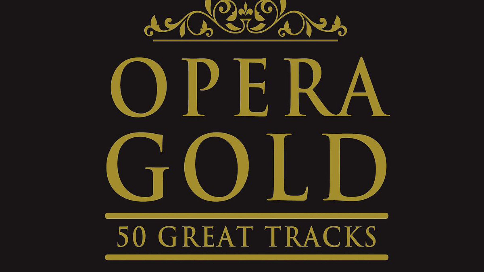 Opera Gold: 50 Great Tracks