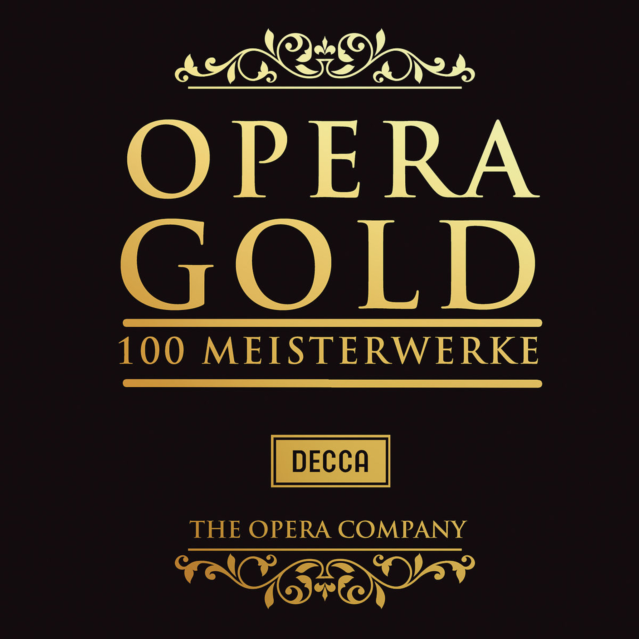 Opera Gold: 100 Meisterwerke