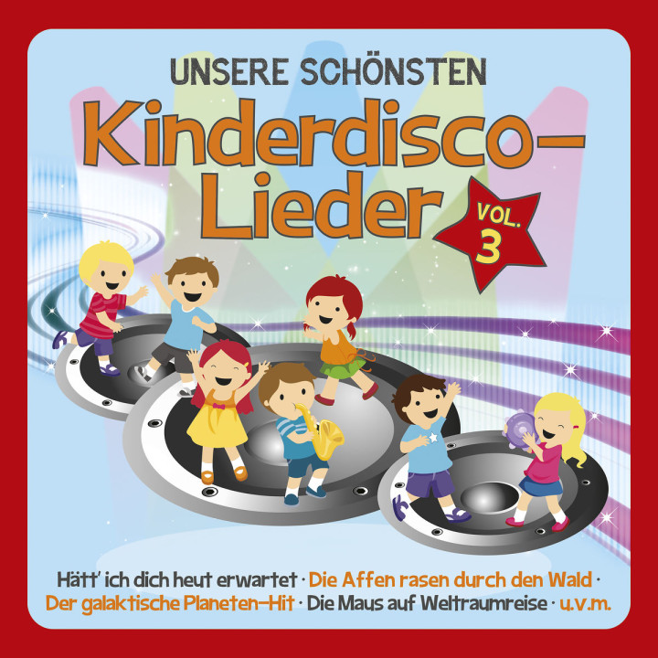 Kinderdisco-Lieder Vol.3