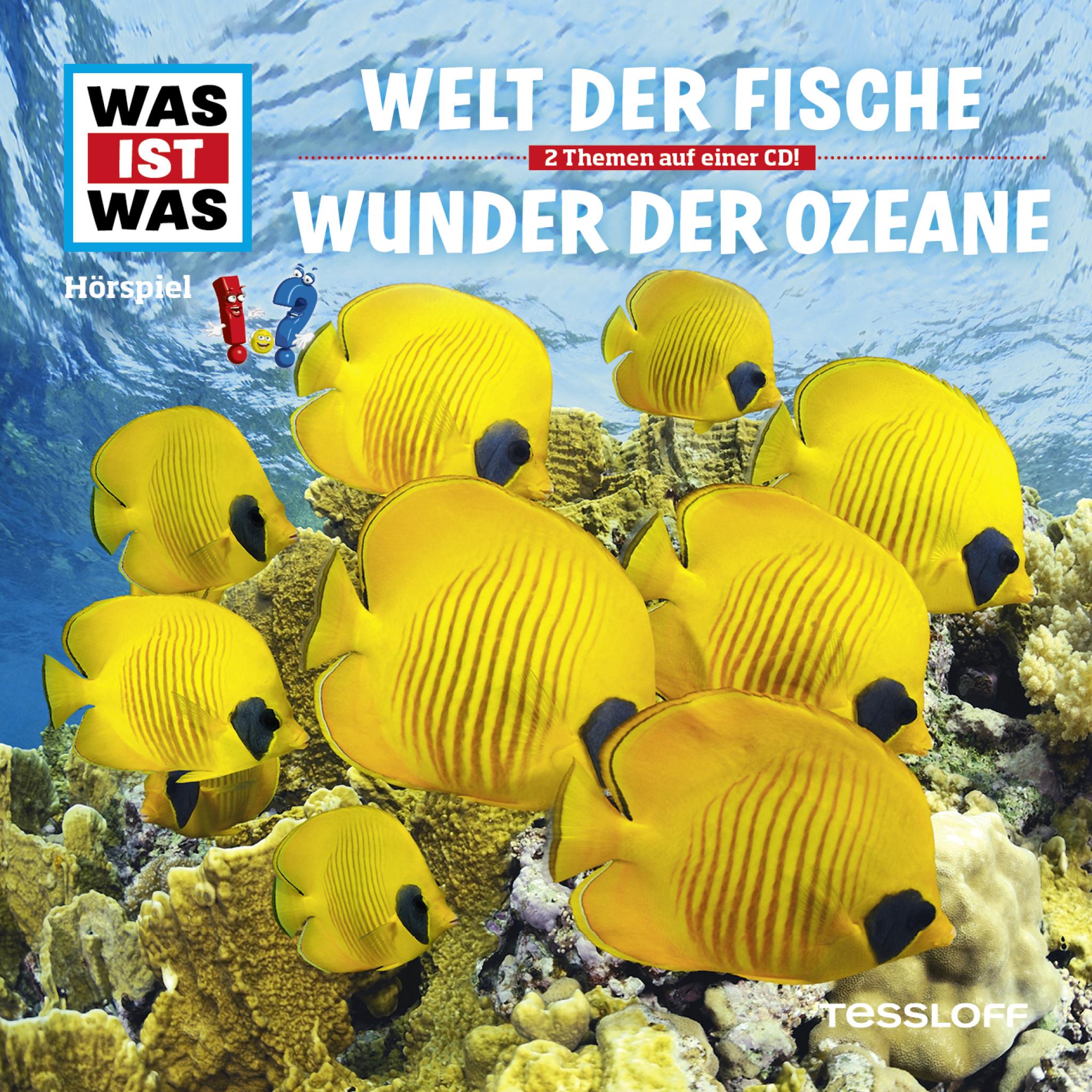 Folge 31: Welt der Fische / Wunder der Ozeane