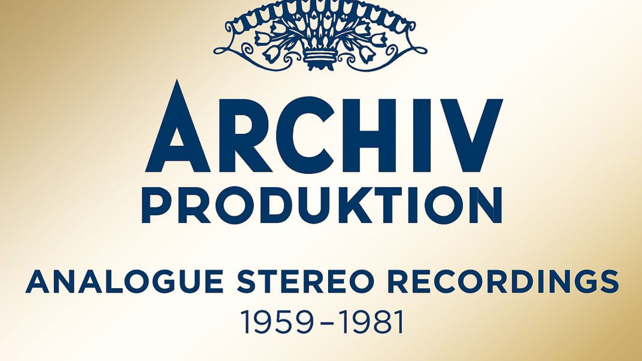 Archiv Produktion - Analogue Stereo Recordings 1959 - 1981