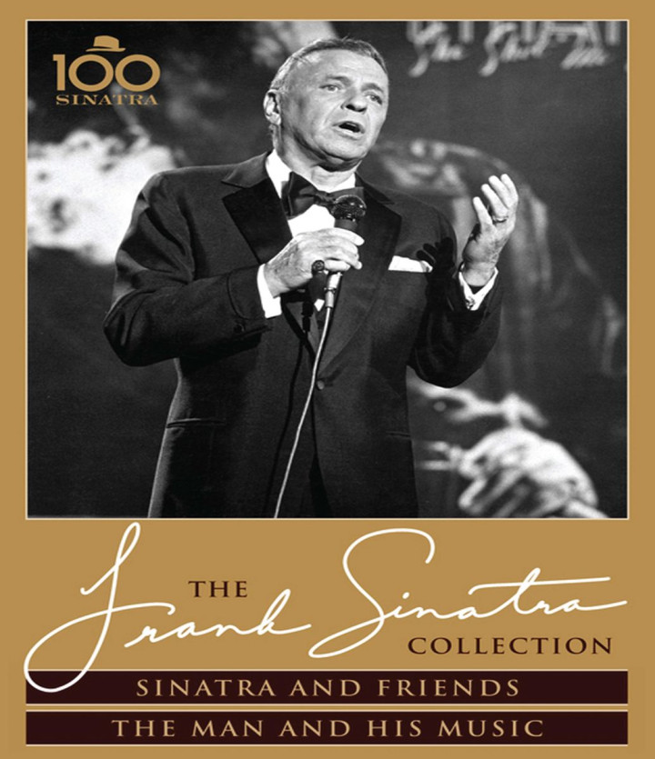 Sinatra & Friends + The Man And His Music
