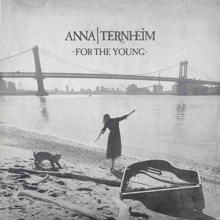 Anna Ternheim - For The Young - Cover
