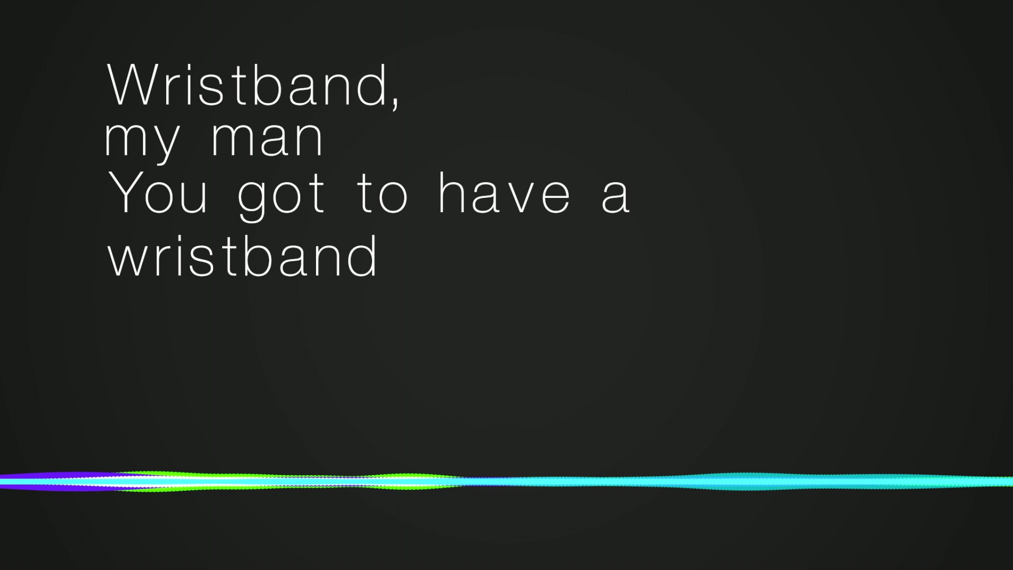 Wristband (Lyric Video)