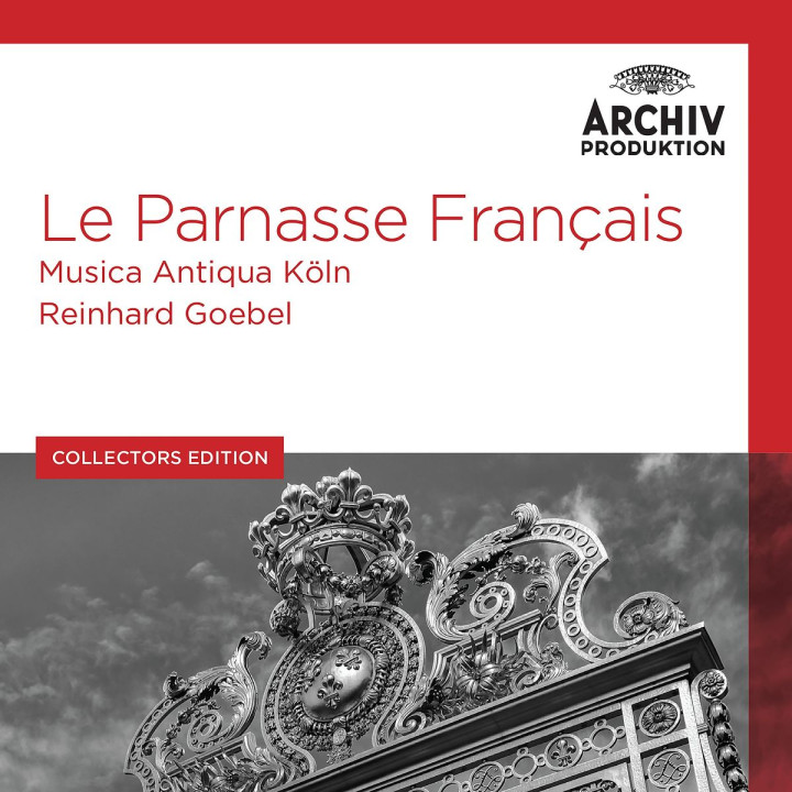 Reinhard Goebel/Musica Antiqua Köln: Le Parnasse Français