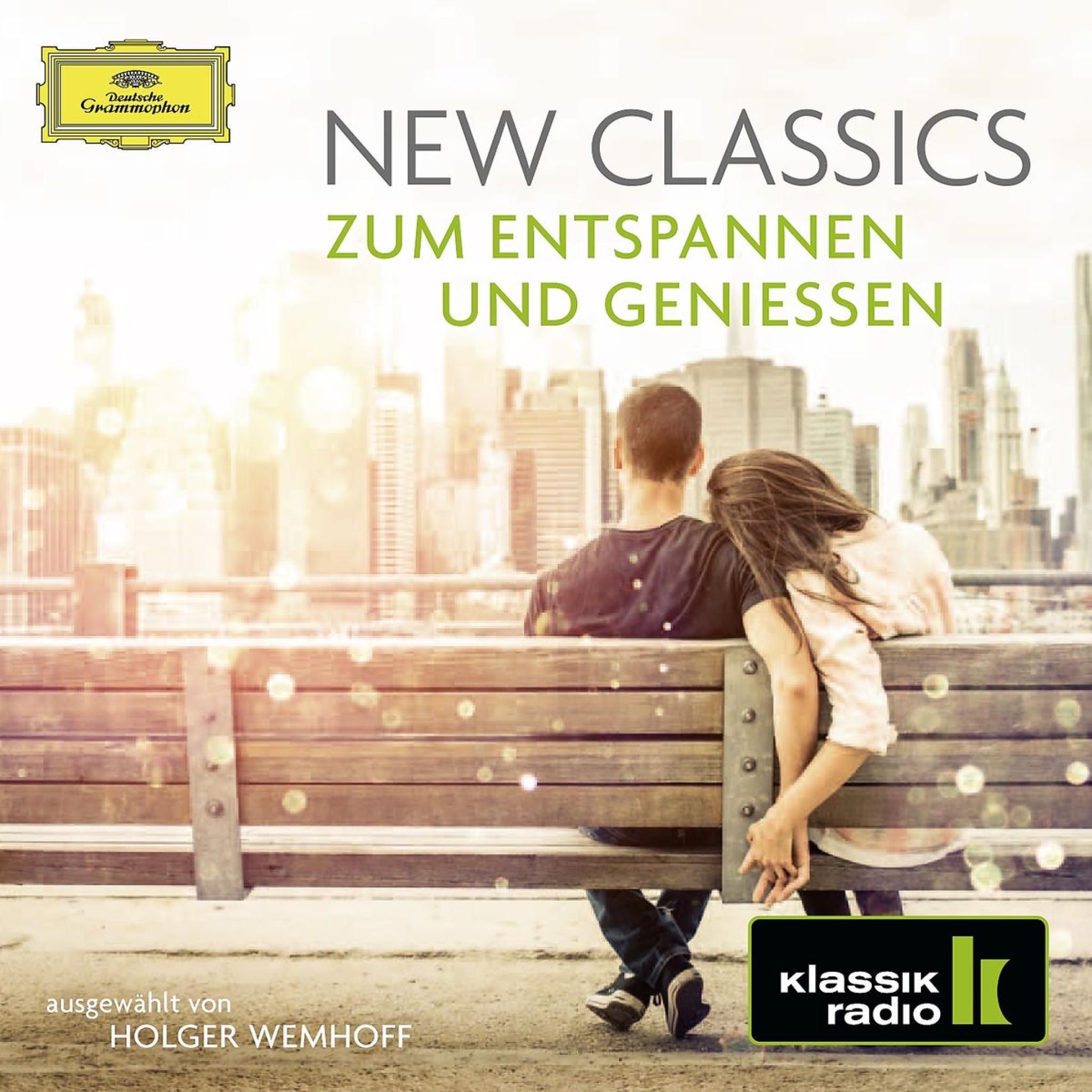New Classics - zum Entspannen und Genießen