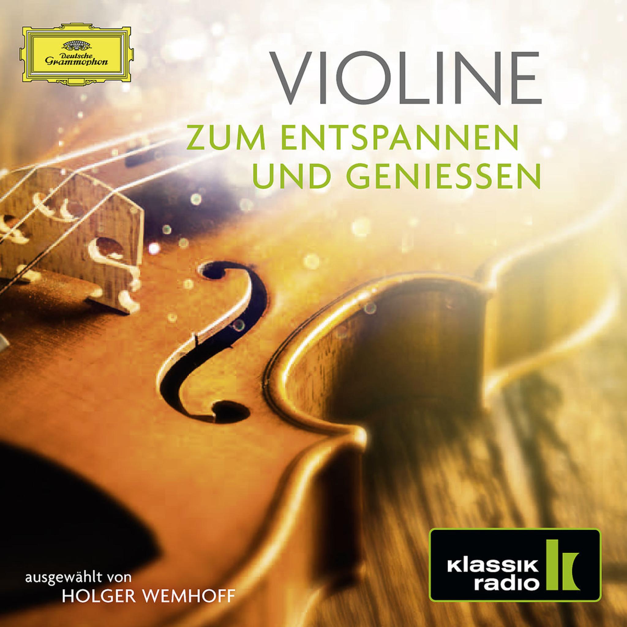 Violine - Zum Entspannen und Genießen