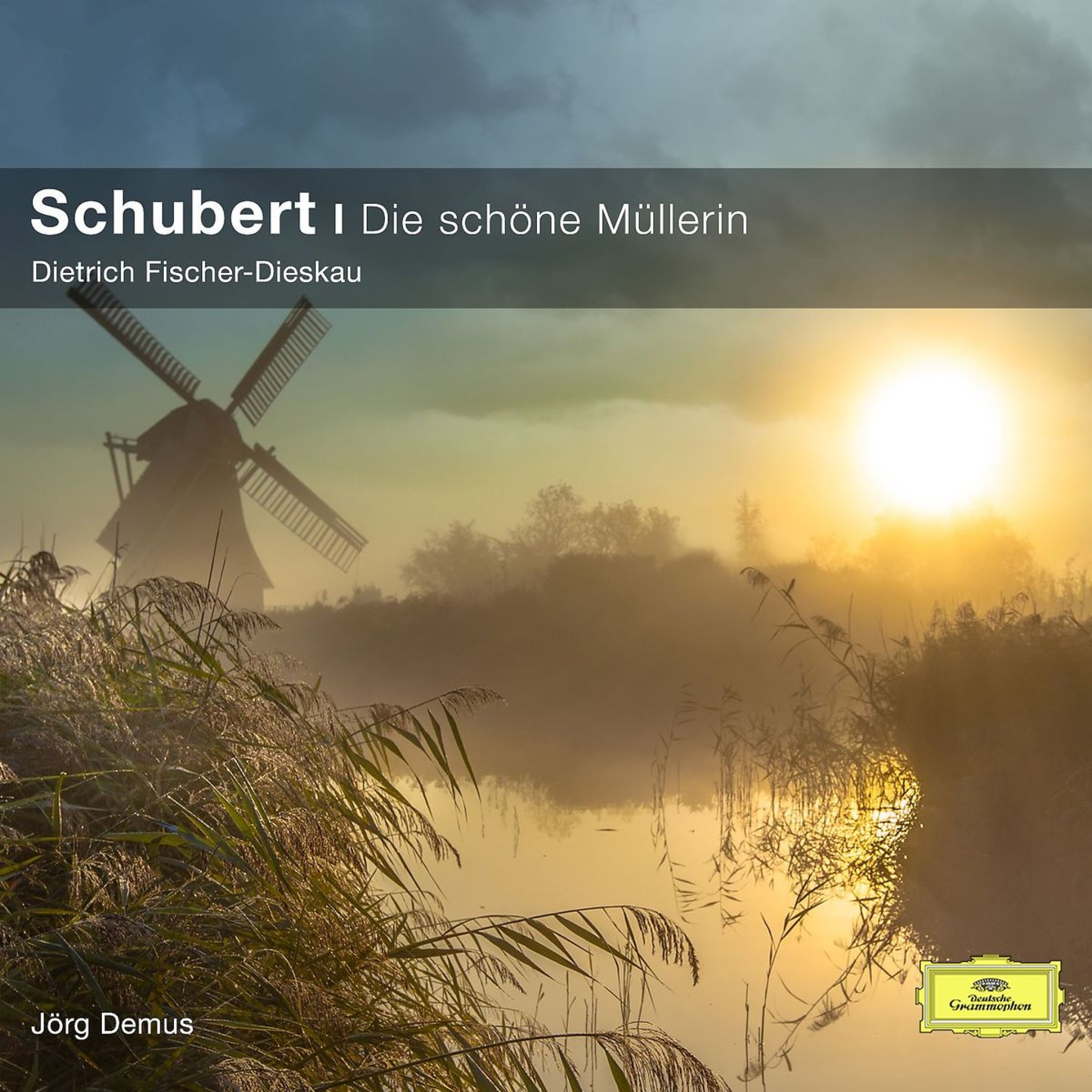 Schubert: Die schöne Müllerin