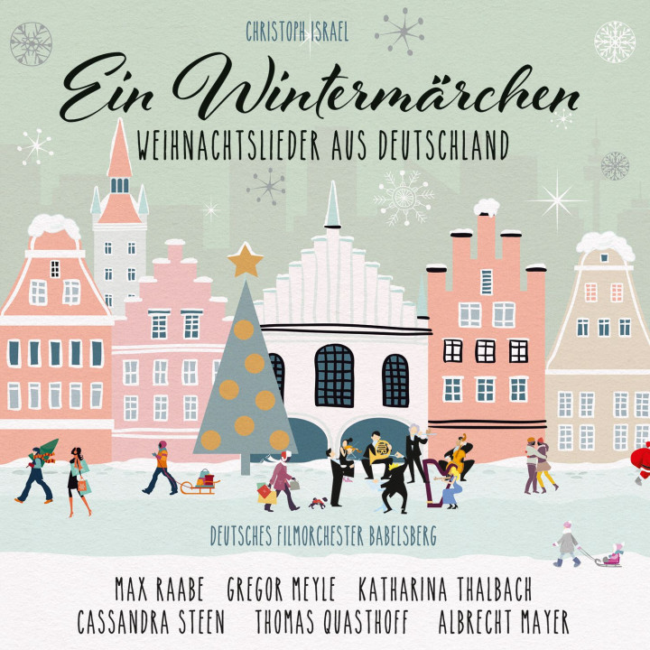 Ein Wintermärchen – Weihnachtslieder aus Deutschland