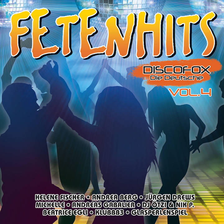Fetenhits Discofox - Die Deutsche, Vol. 4