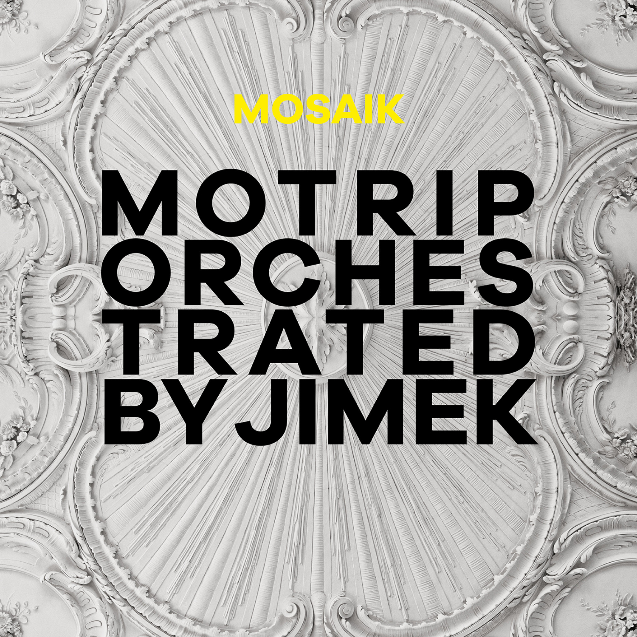 Mosaik Orchestrated By Jimek