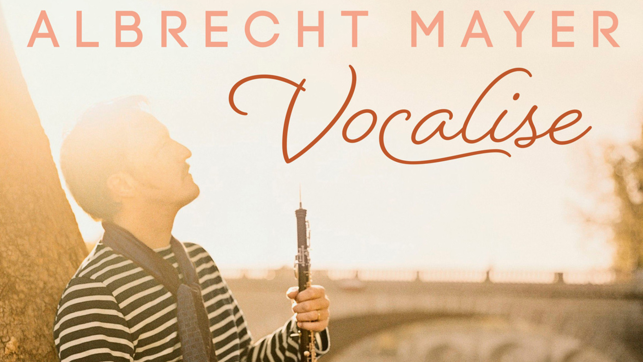 Mit der Oboe singen – Lieblingsstücke von Albrecht Mayer
