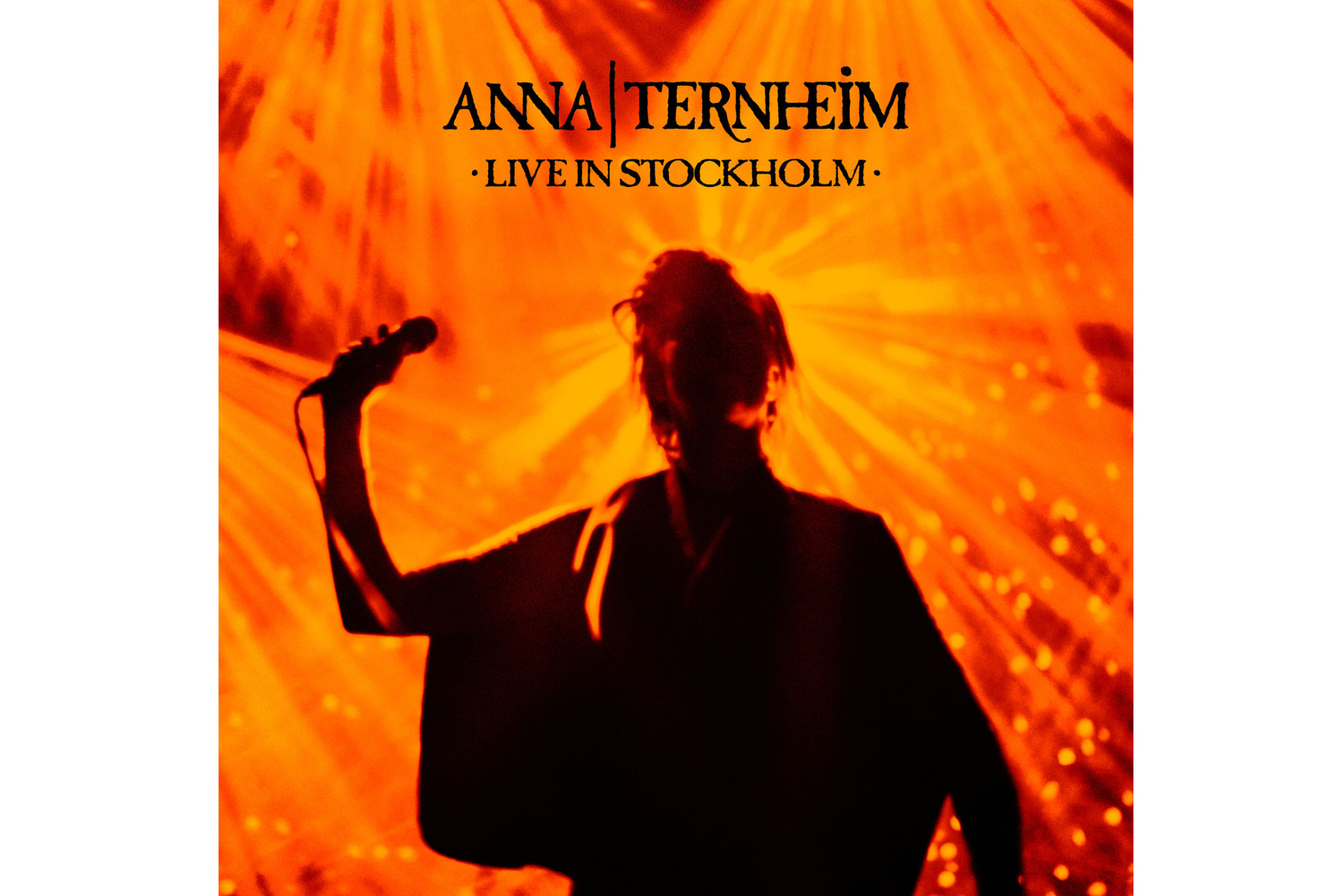 Weltklasse - Anna Ternheim "Live In Stockholm"