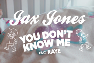 Jax Jones - You Don't Know Me (Lyrics) ft. RAYE 