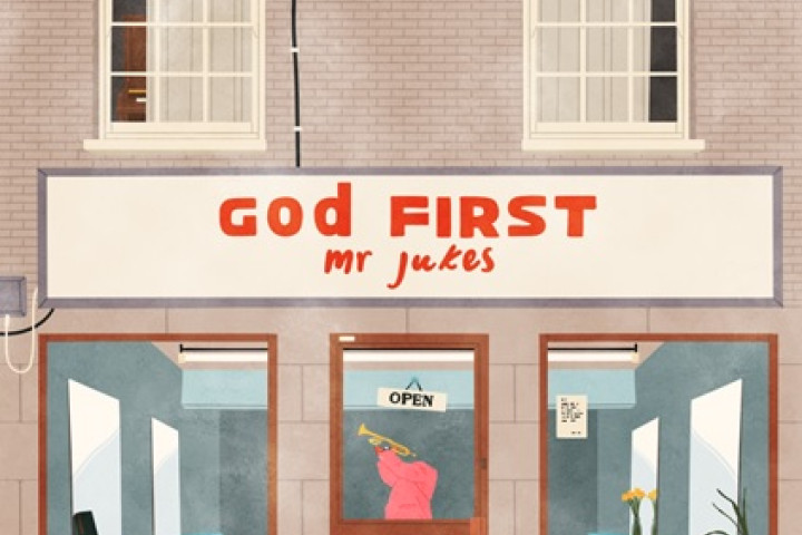 Mr Jukes God First