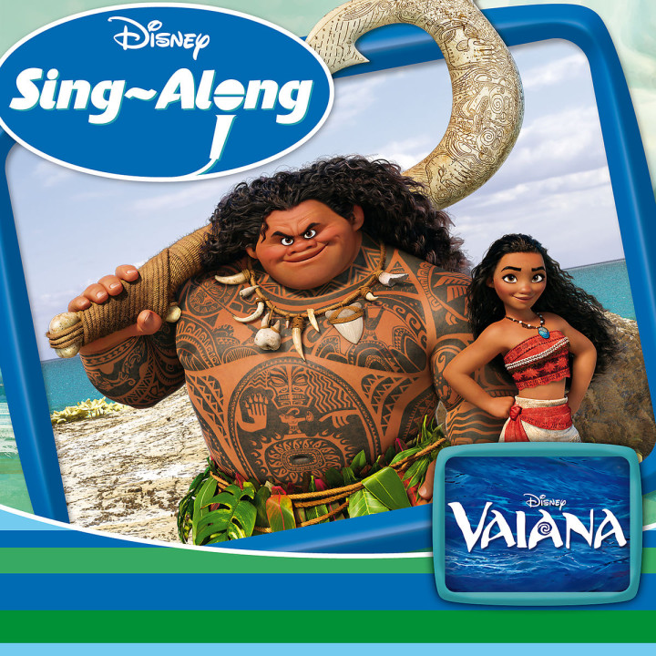 Disney Sing-Along: Vaiana