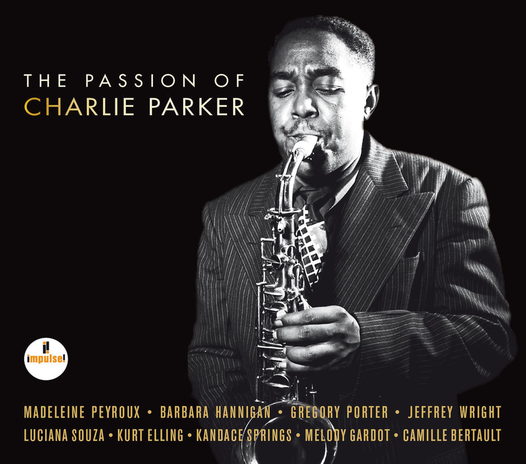 The Passion Of Charlie Parker