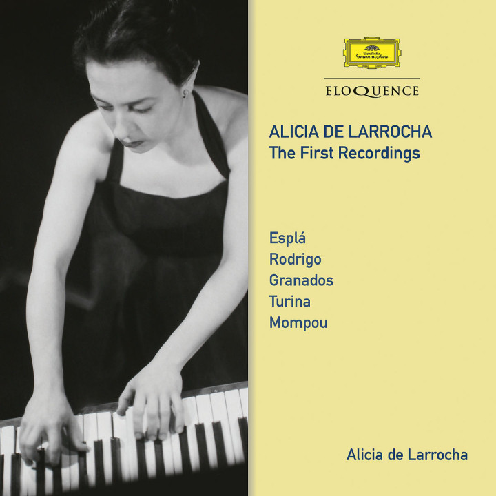 Alicia De Larrocha - The First Recordings