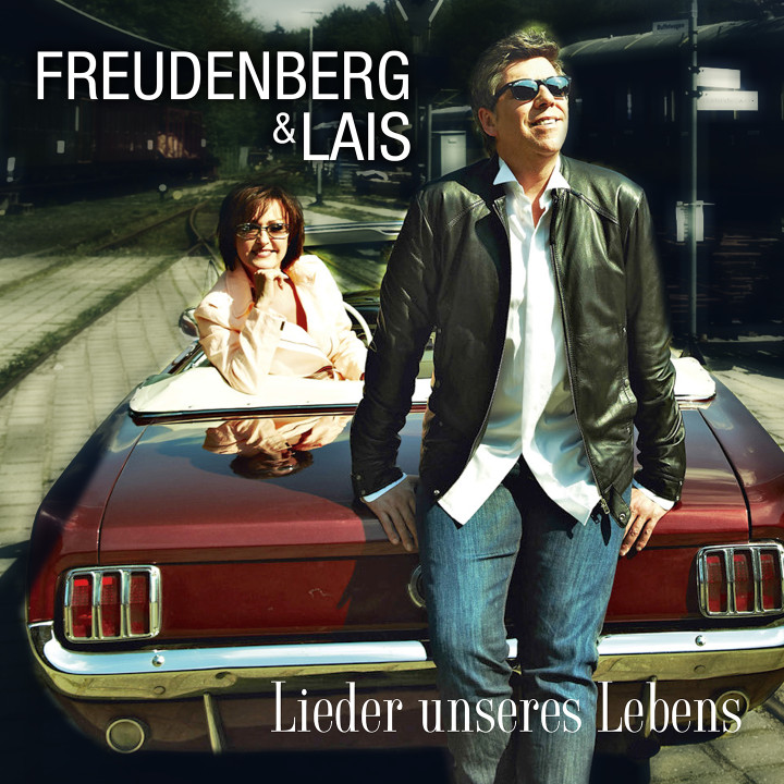 Single Cover Freudenberg & Lais "Lieder unseres Lebens"