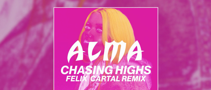 Chasing Highs (Felix Cartal Remix)