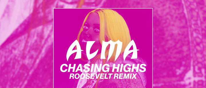 Chasing Highs (Roosevelt Remix)
