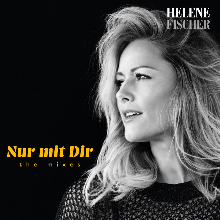 Helene Fischer - Nur mit dir