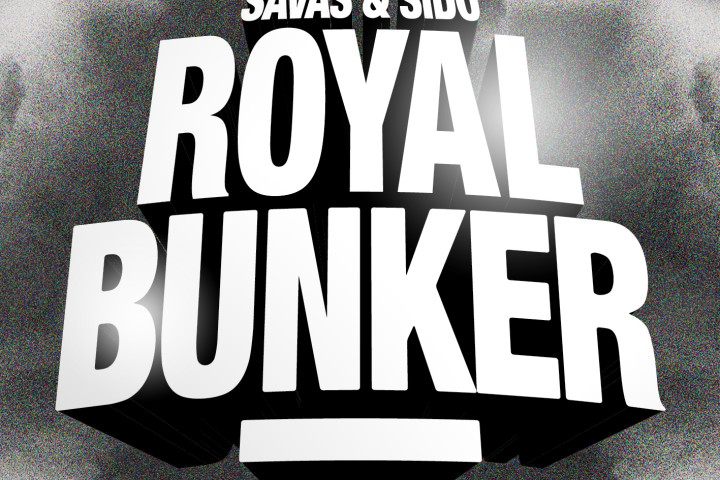 Sido - Savas - Royal Bunker - 2017