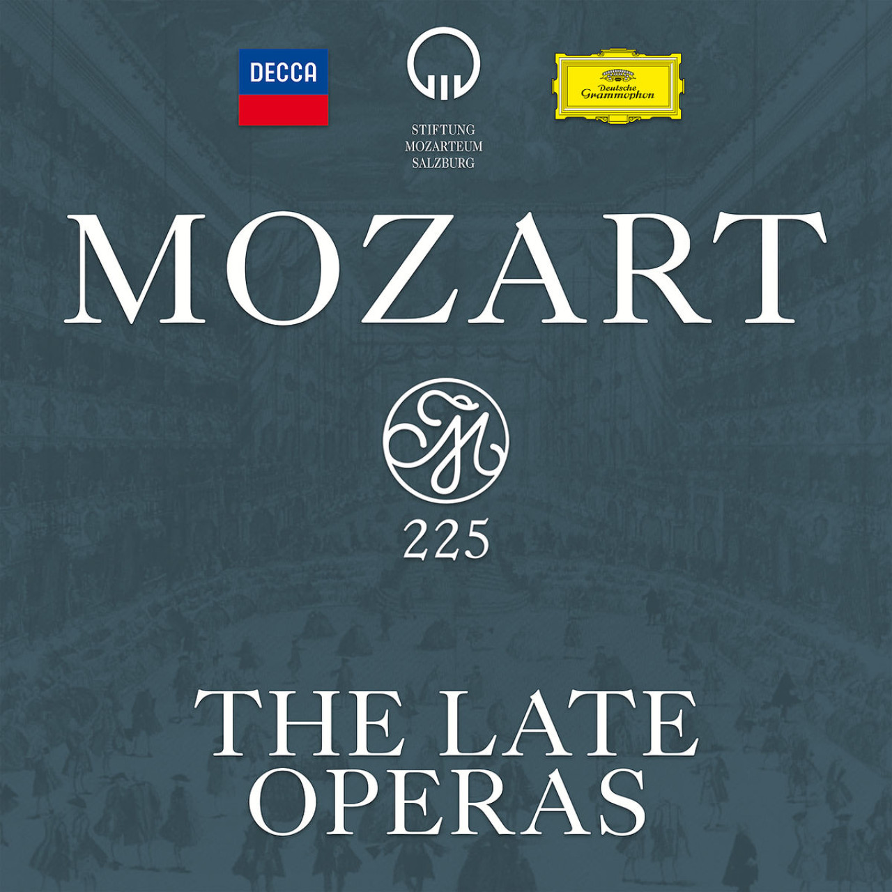 MOZART 225 The Late Operas | Deutsche Grammophon