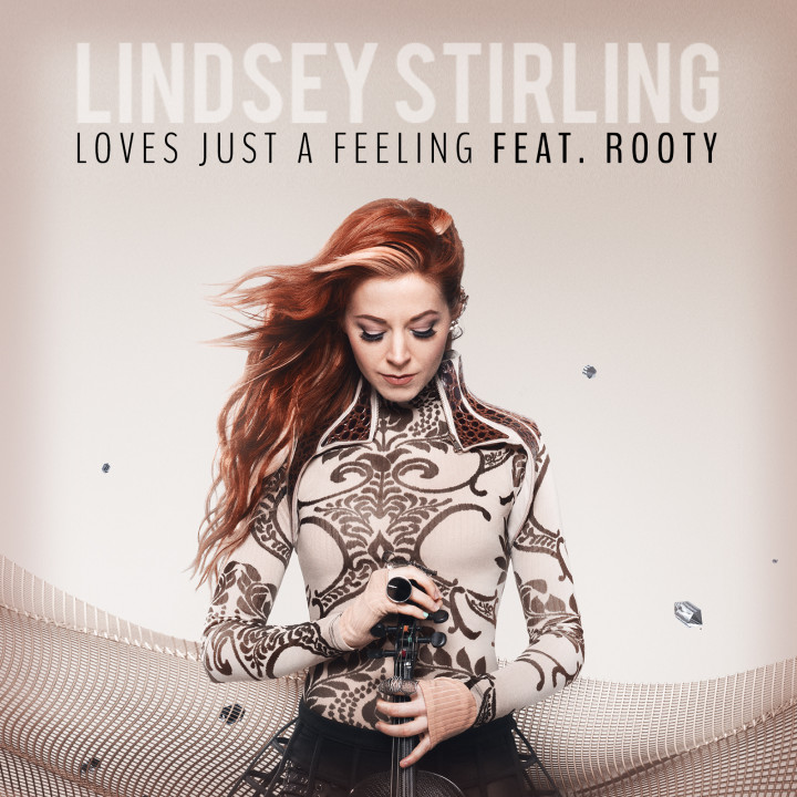 Lindsey Stirling - 2017 - Love's Just A Feeling